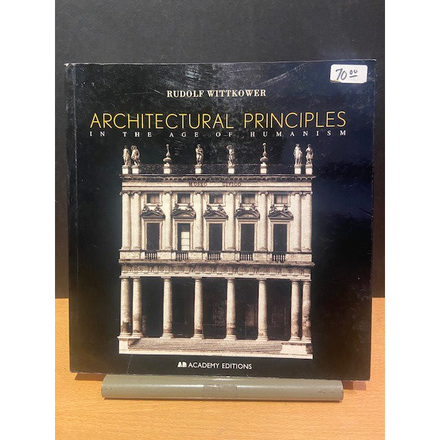 Architectural Principles in the Age of Humanism