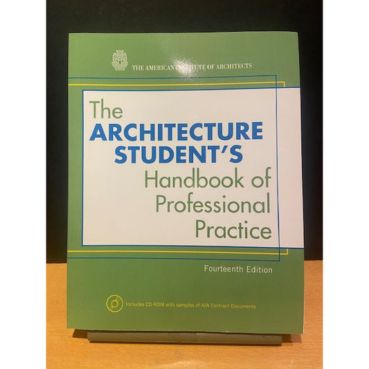 The Architecture Student's Handbook of Professional Practice - 14th Edition