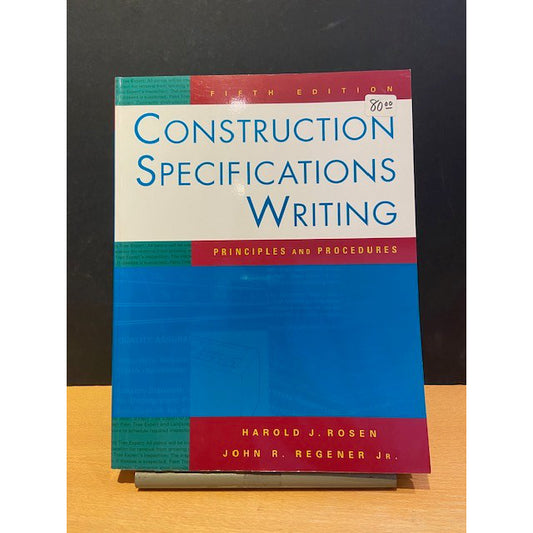 Construction Specifications Writing - 5th Edition