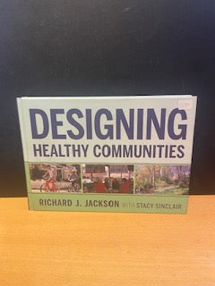 Designing Healthy Communities