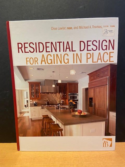 Residential Design for Aging in Place