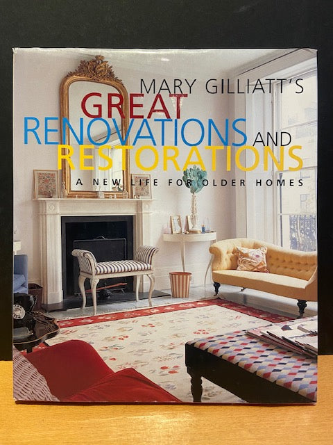 Great Renovations and Restorations