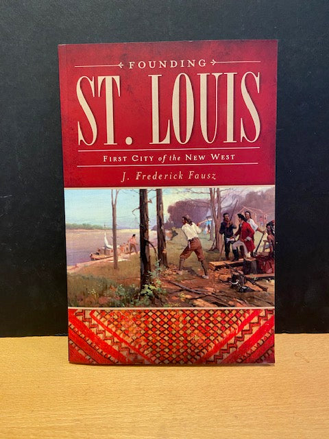 Founding St. Louis
