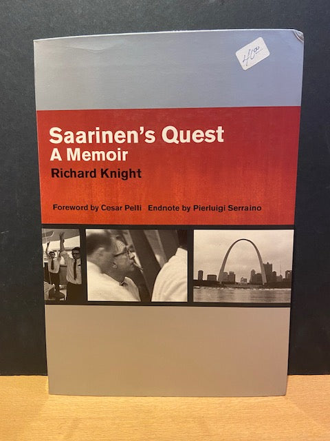 Saarinen's Quest A Memoir