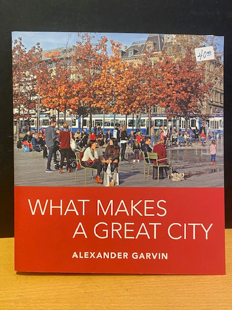 What Makes A Great City