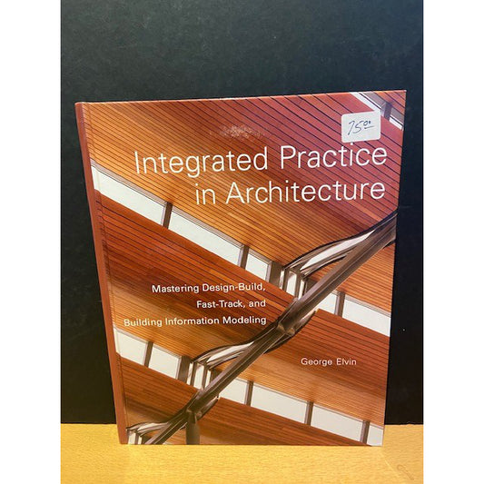 Integrated Practice in Architecture